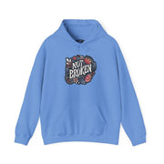 Not Broken mental health healing hoodie - hand-drawn floral design - Self-Care Shirts