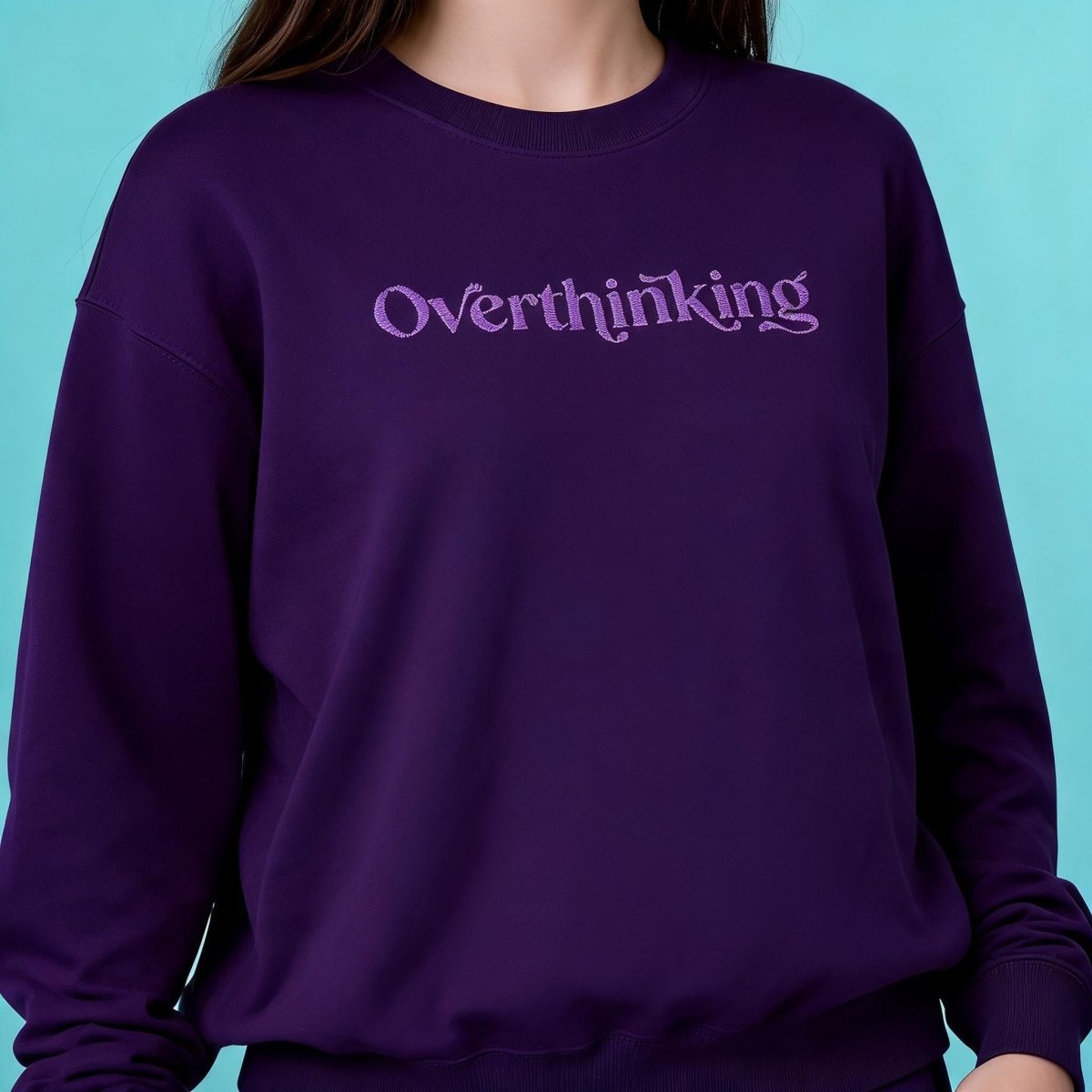 Overthinking Embroidered Sweatshirt - Self-Care Shirts