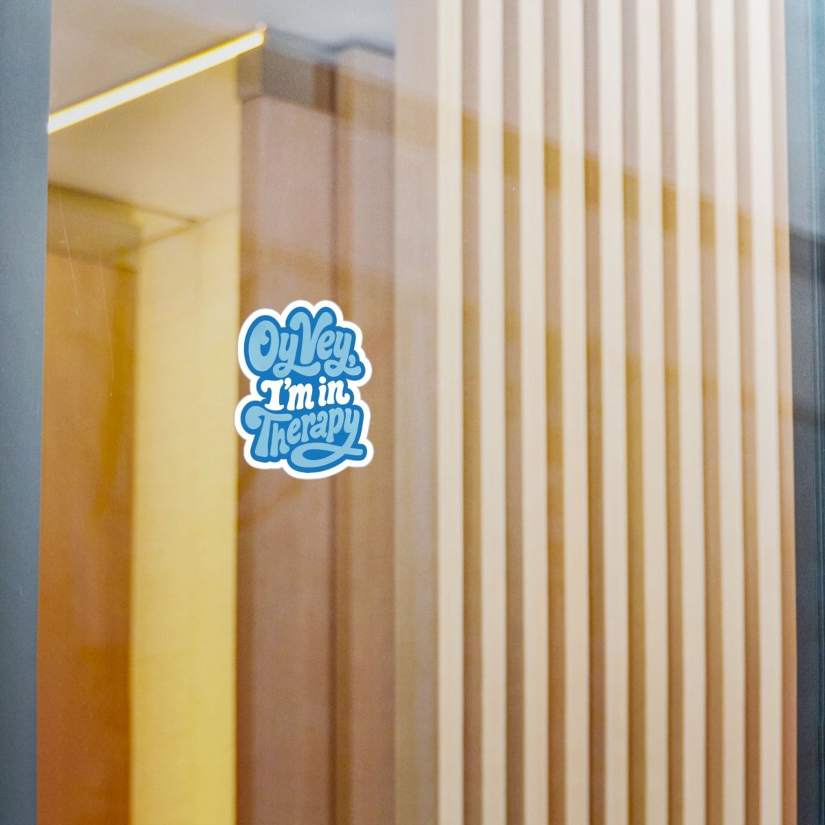 Oy Vey, I'm in Therapy Sticker - Self-Care Shirts