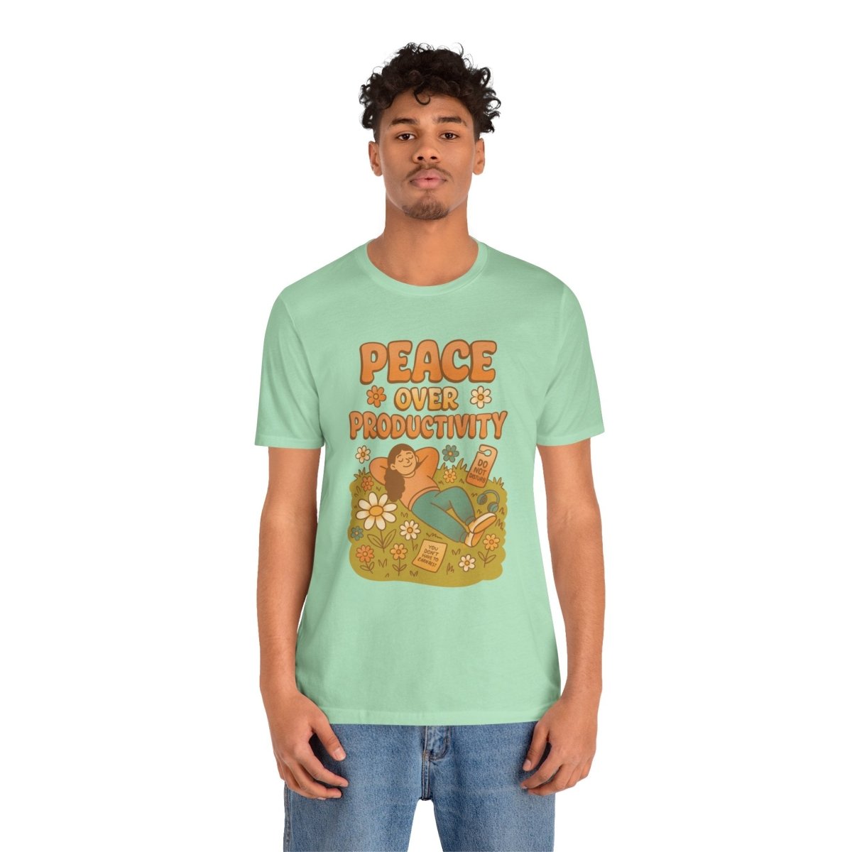Peace Over Productivity | Mental Health Shirt - Self - Care Shirts
