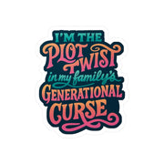 Plot Twist In Generational Curse Sticker - Self - Care Shirts
