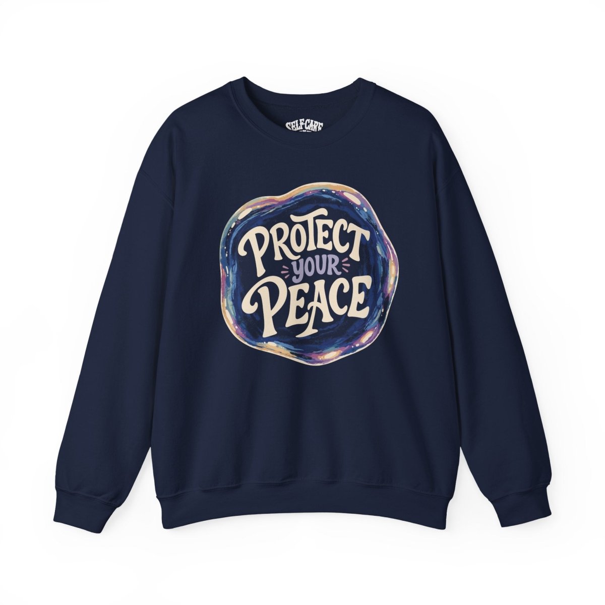 Protect Your Peace Sweatshirt - Self - Care Shirts