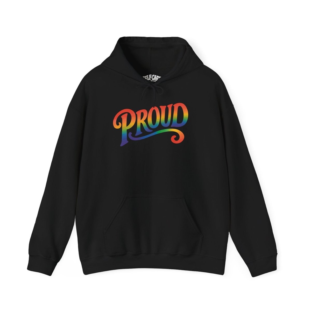 Proud Rainbow Hoodie - Self - Care Shirts
