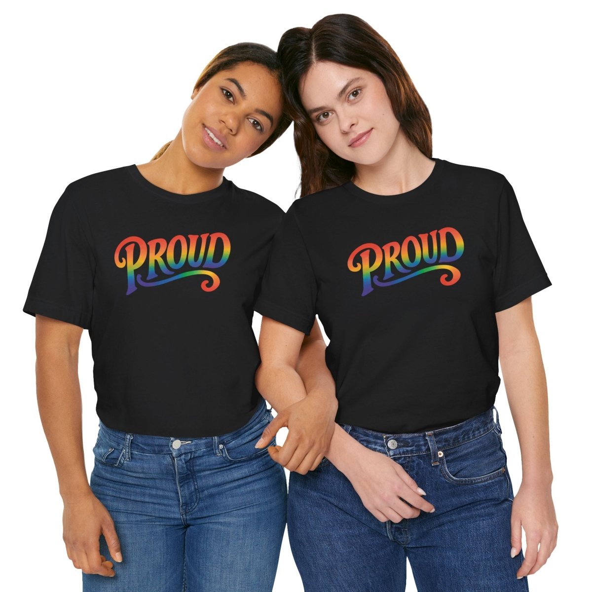 Proud Rainbow Shirt - Self - Care Shirts