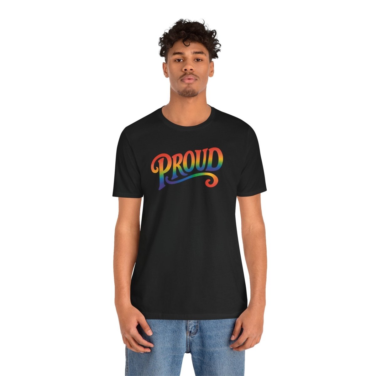 Proud Rainbow Shirt - Self - Care Shirts