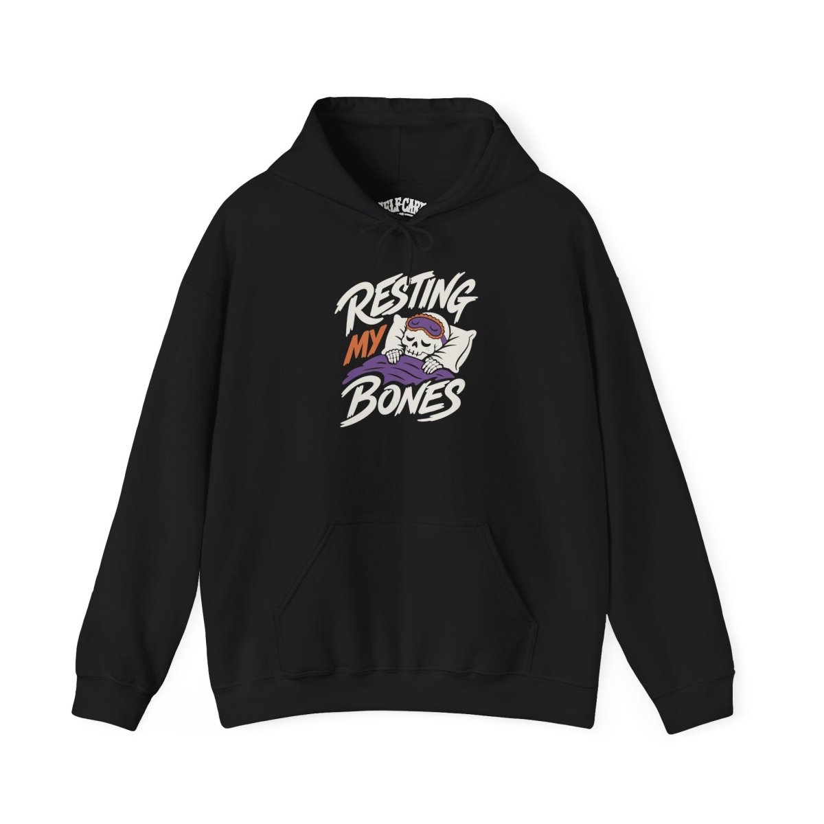 Resting My Bones Hoodie - Self-Care Shirts
