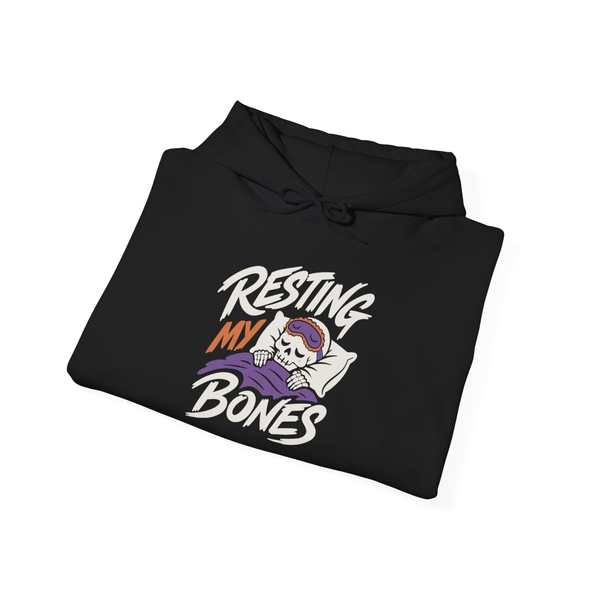 Resting My Bones Hoodie - Self-Care Shirts