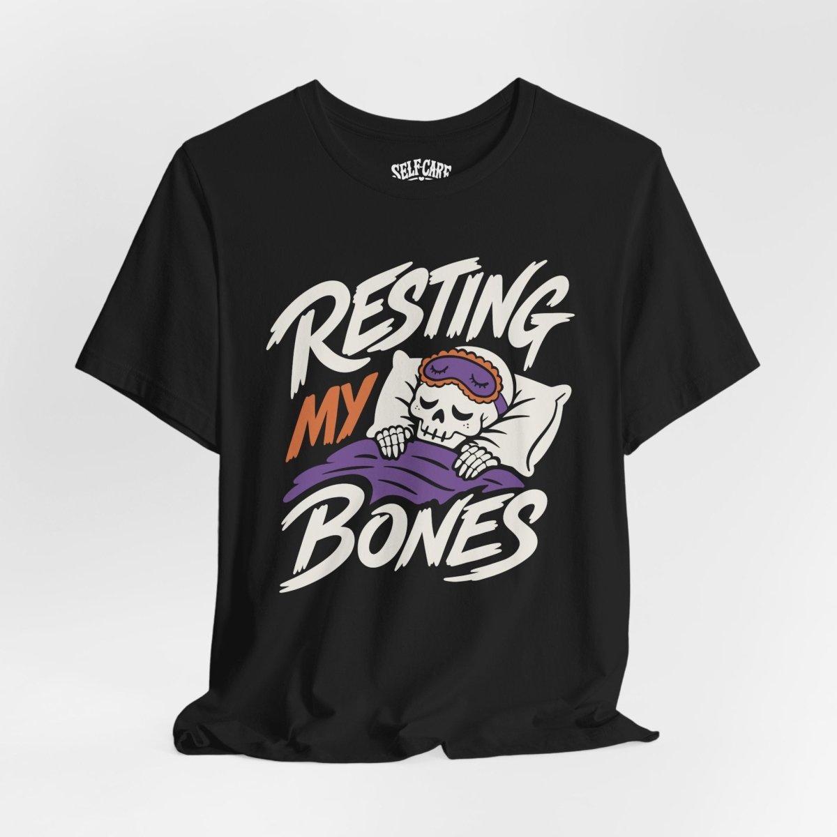Resting My Bones Shirt - Self-Care Shirts
