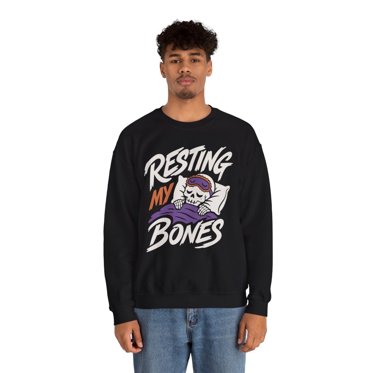 Resting My Bones Sweatshirt - Self-Care Shirts