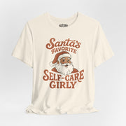 Santa's Favorite Self - Care Girly Shirt - Self - Care Shirts
