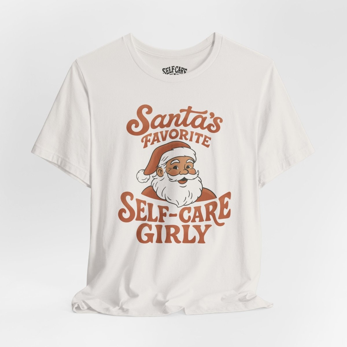 Santa's Favorite Self - Care Girly Shirt - Self - Care Shirts