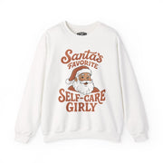 Santa’s Favorite Self - Care Girly Sweatshirt - Self - Care Shirts