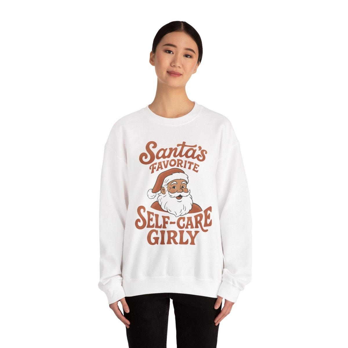 Santa’s Favorite Self - Care Girly Sweatshirt - Self - Care Shirts