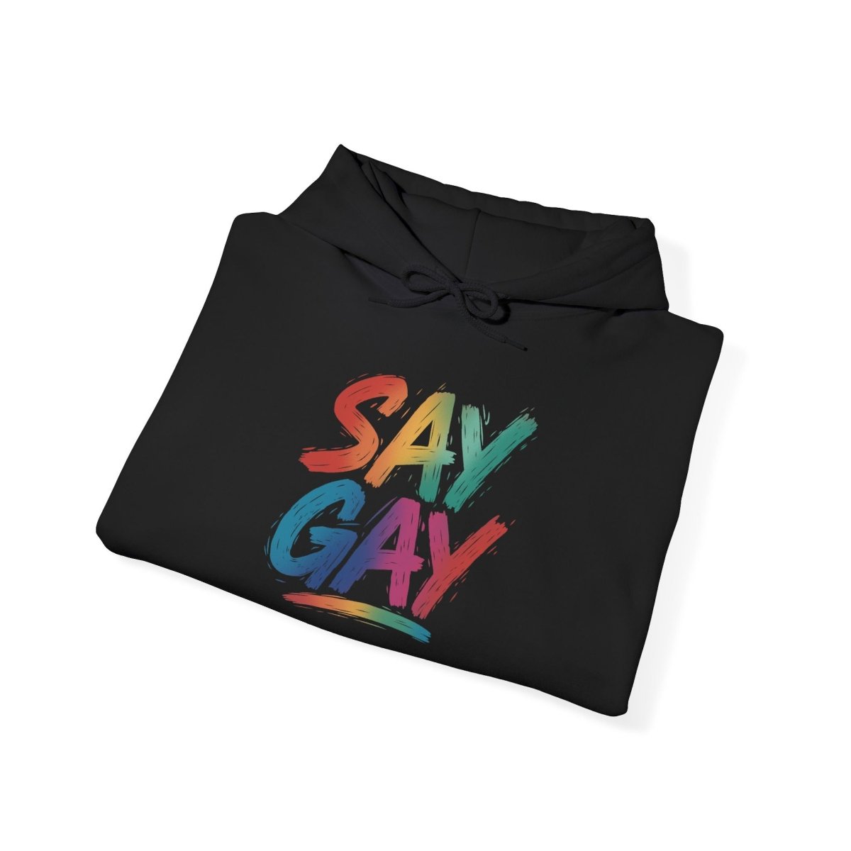 Say Gay Hoodie - Self - Care Shirts