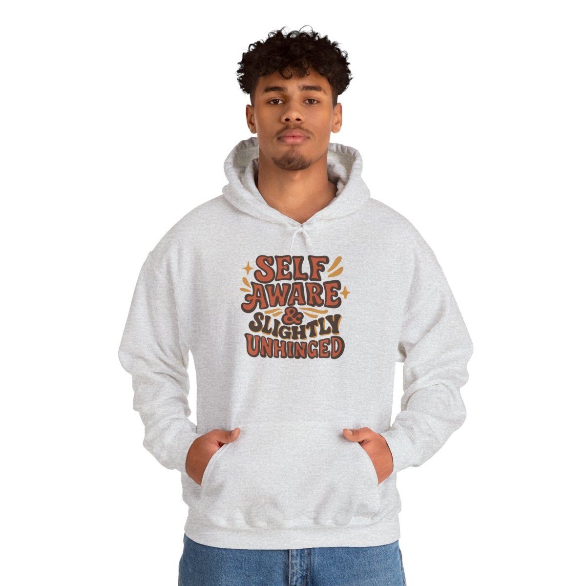 Self - Aware and Slightly Unhinged Hoodie - Self - Care Shirts
