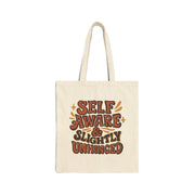 Self Aware & Slightly Unhinged Cotton Canvas Tote Bag - Self-Care Shirts for mental health