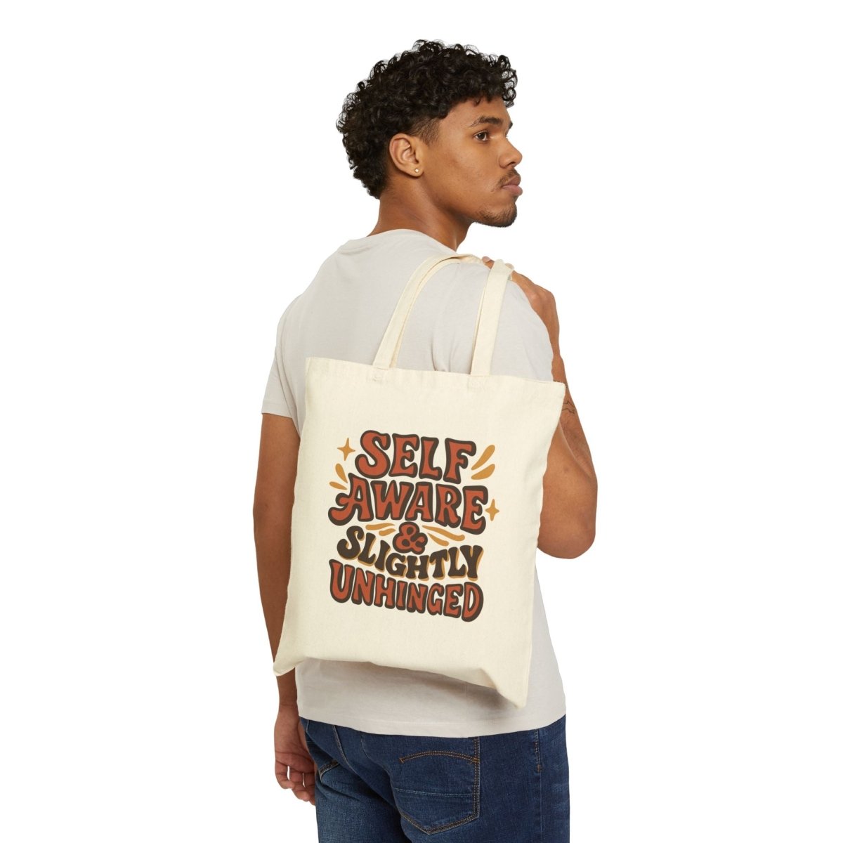 Self Aware & Slightly Unhinged Cotton Canvas Tote Bag - Self-Care Shirts for mental health