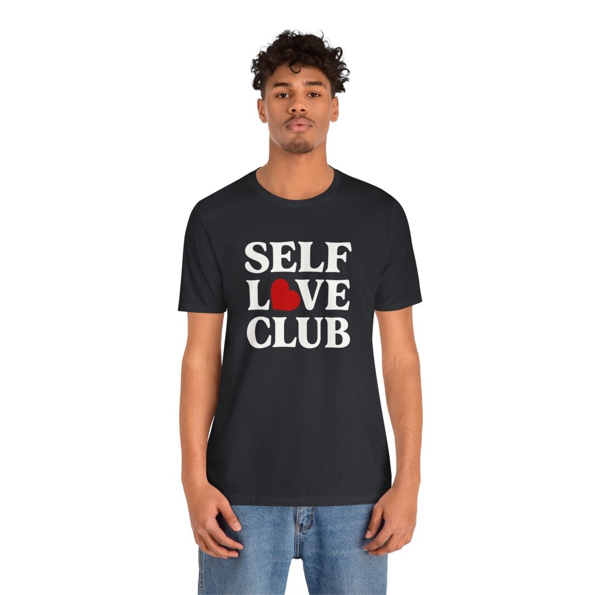 Self Love Club | Mental Health Shirt - Self - Care Shirts