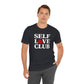 Self Love Club | Mental Health Shirt - Self - Care Shirts