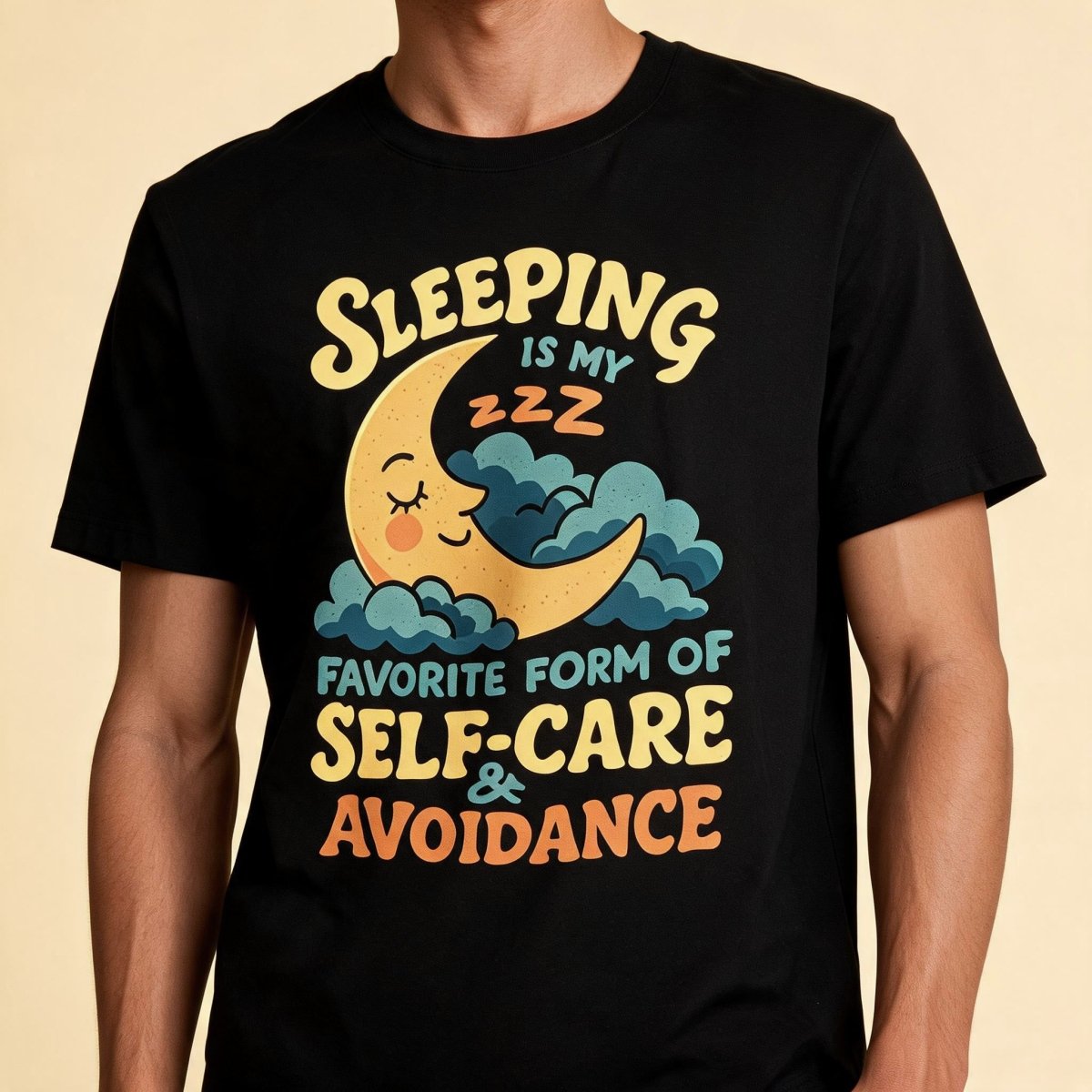 Sleeping Is My Favorite Form of Self-Care and Avoidance Shirt - Self-Care Shirts