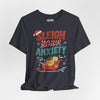 Sleigh Your Anxiety | Mental Health Shirt - Self - Care Shirts