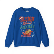 Sleigh Your Anxiety | Mental Health Sweatshirt - Self - Care Shirts