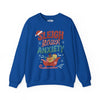 Sleigh Your Anxiety | Mental Health Sweatshirt - Self - Care Shirts