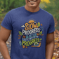 Slow Progress Is Better Than No Progress Shirt - Self - Care Shirts