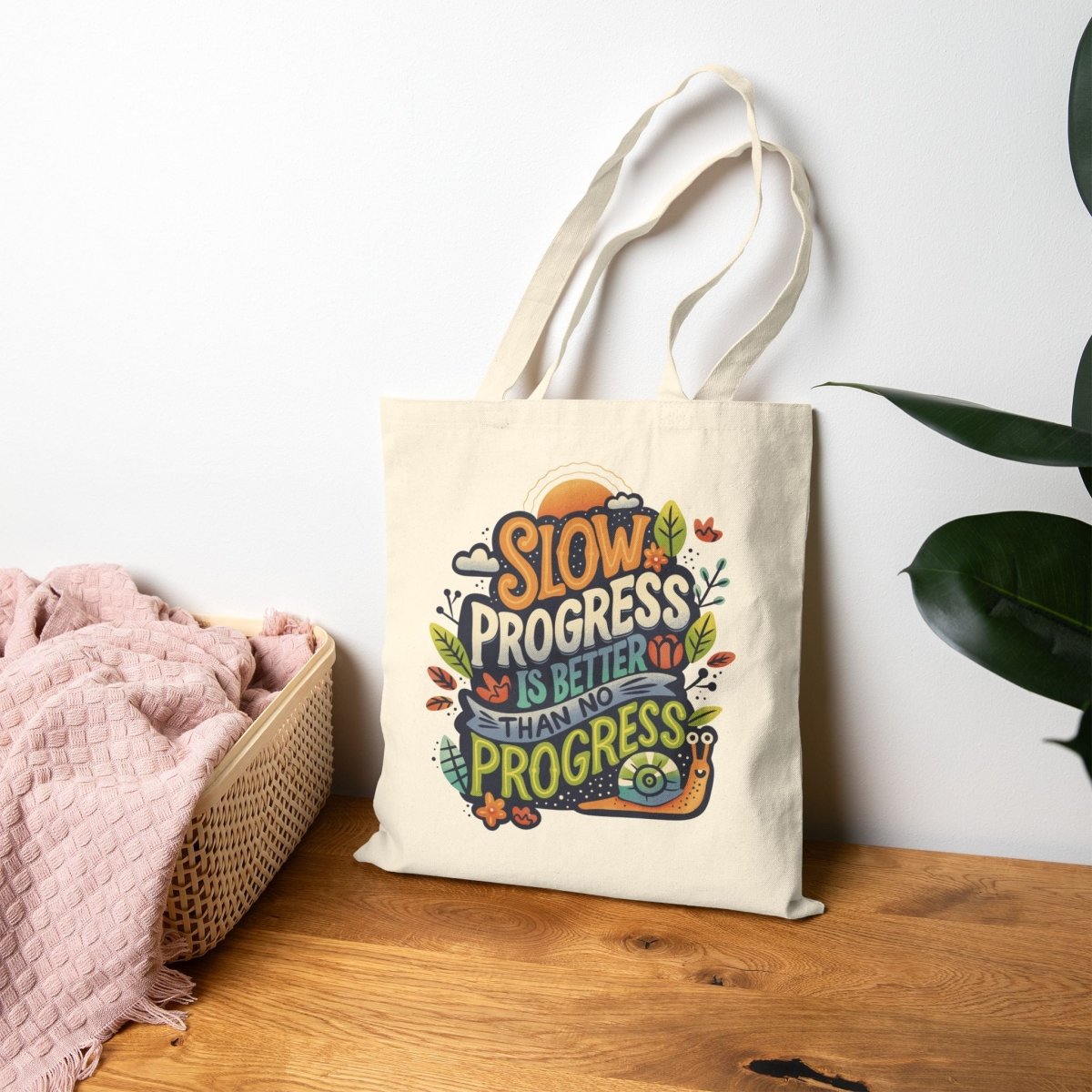 Slow Progress Is Better Than No Progress Snail Tote Bag - Self - Care Shirts
