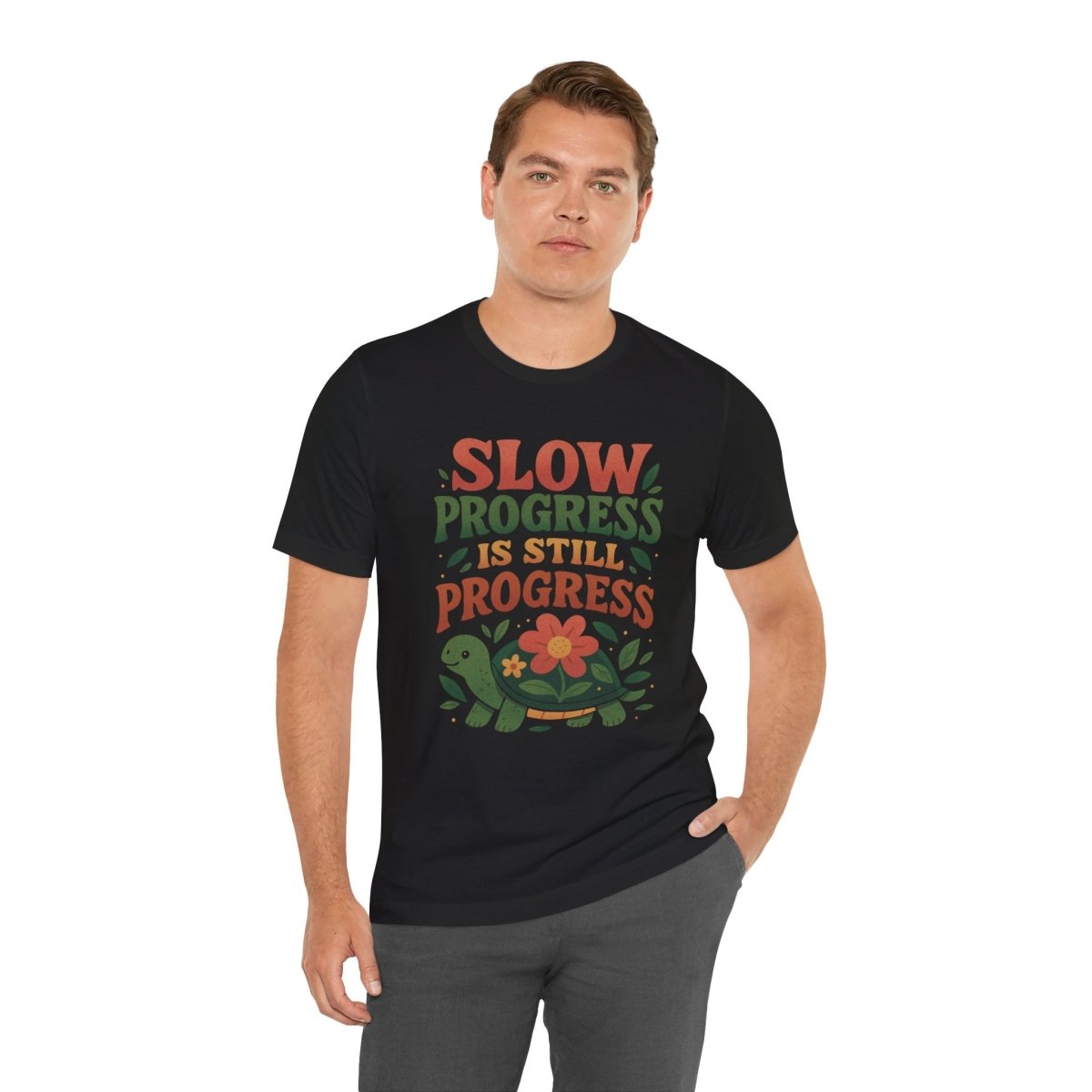 Slow Progress Is Still Progress | Mental Health Shirt - Self - Care Shirts