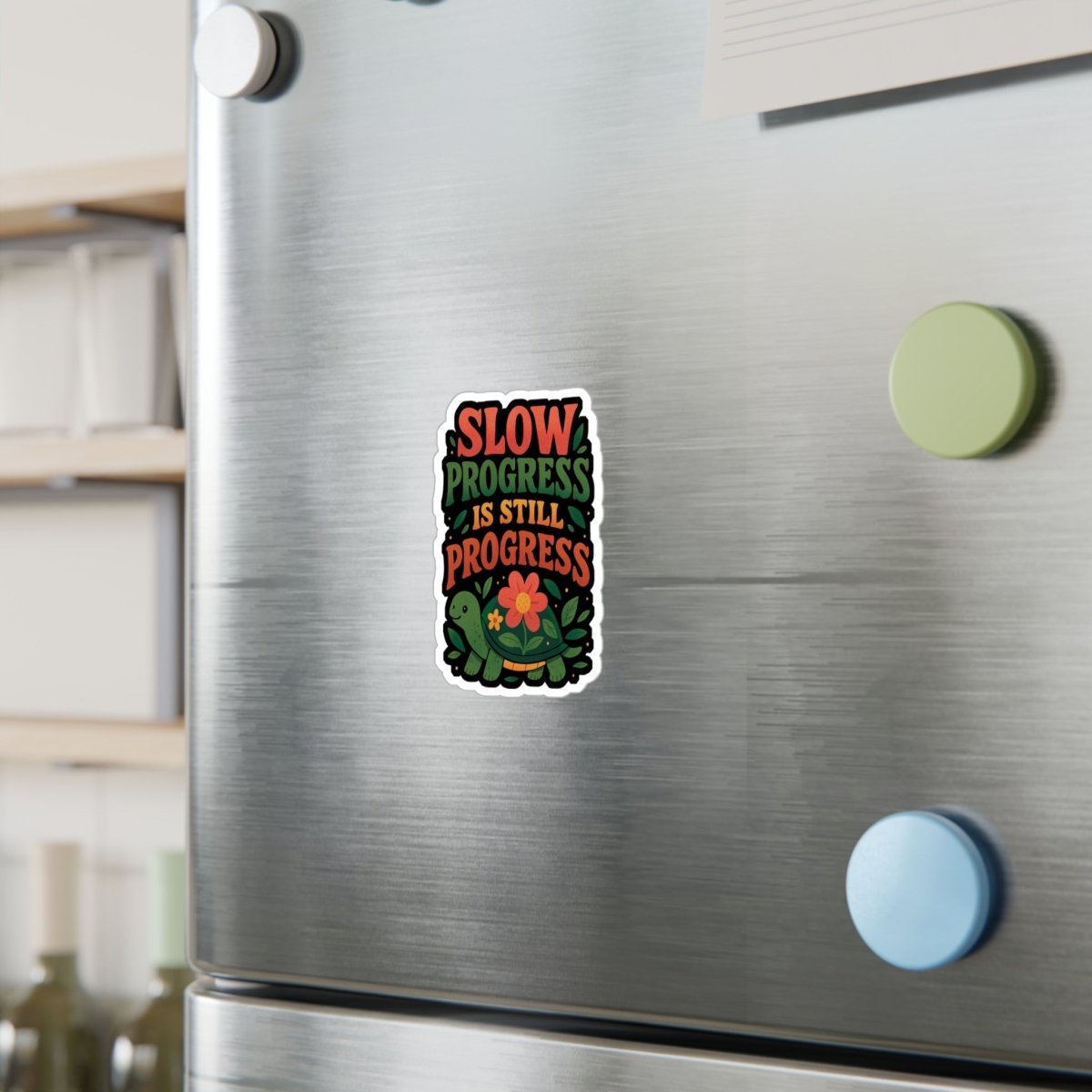 Slow Progress Is Still Progress Turtle Sticker - Self - Care Shirts