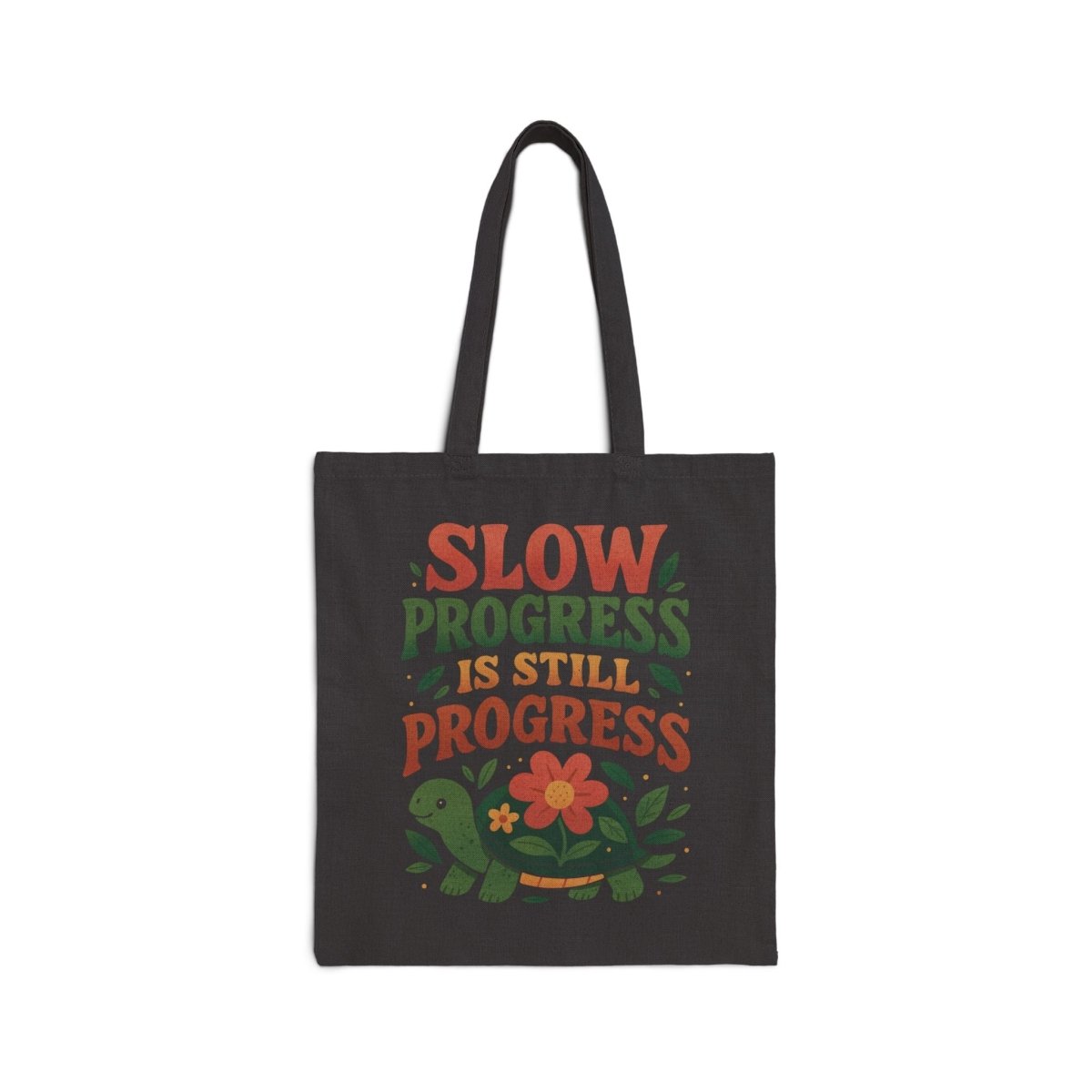 Slow Progress Is Still Progress Turtle Tote Bag - Self - Care Shirts