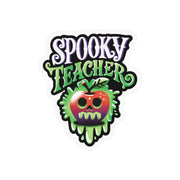 Spooky Teacher Sticker - Self-Care Shirts