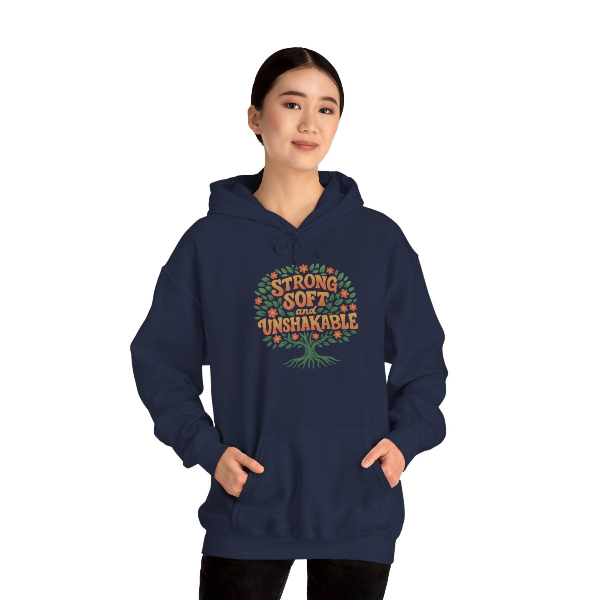 Strong, Soft, and Unshakable Hoodie - Self - Care Shirts