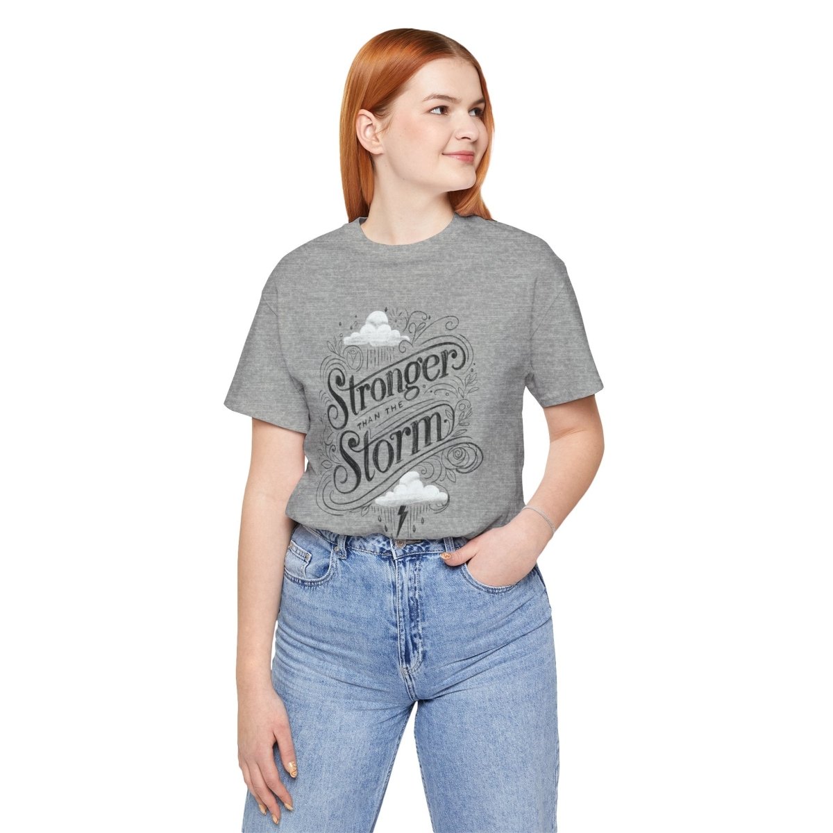 Stronger Than the Storm Gray | Mental Health Shirt - Self - Care Shirts