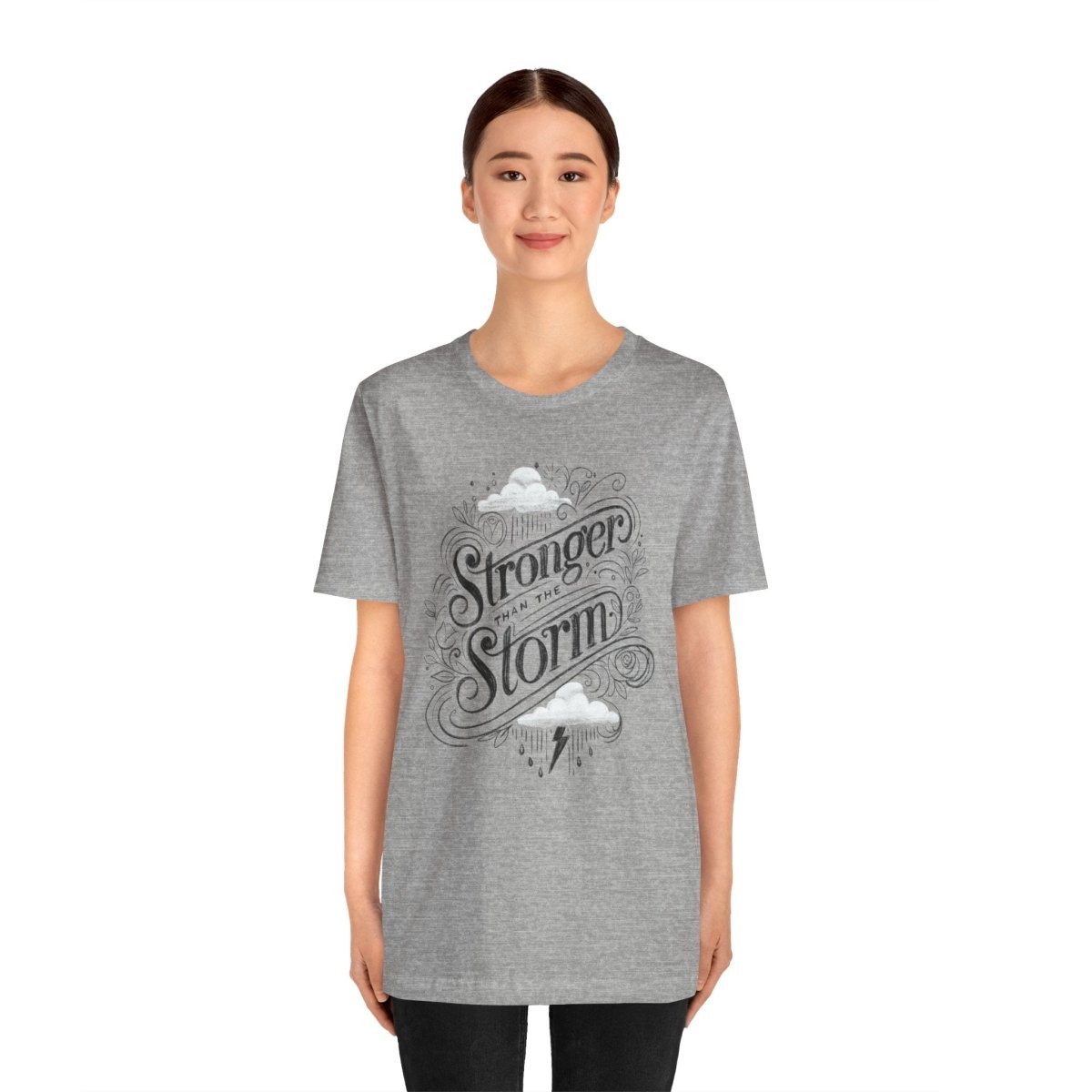 Stronger Than the Storm Gray | Mental Health Shirt - Self - Care Shirts