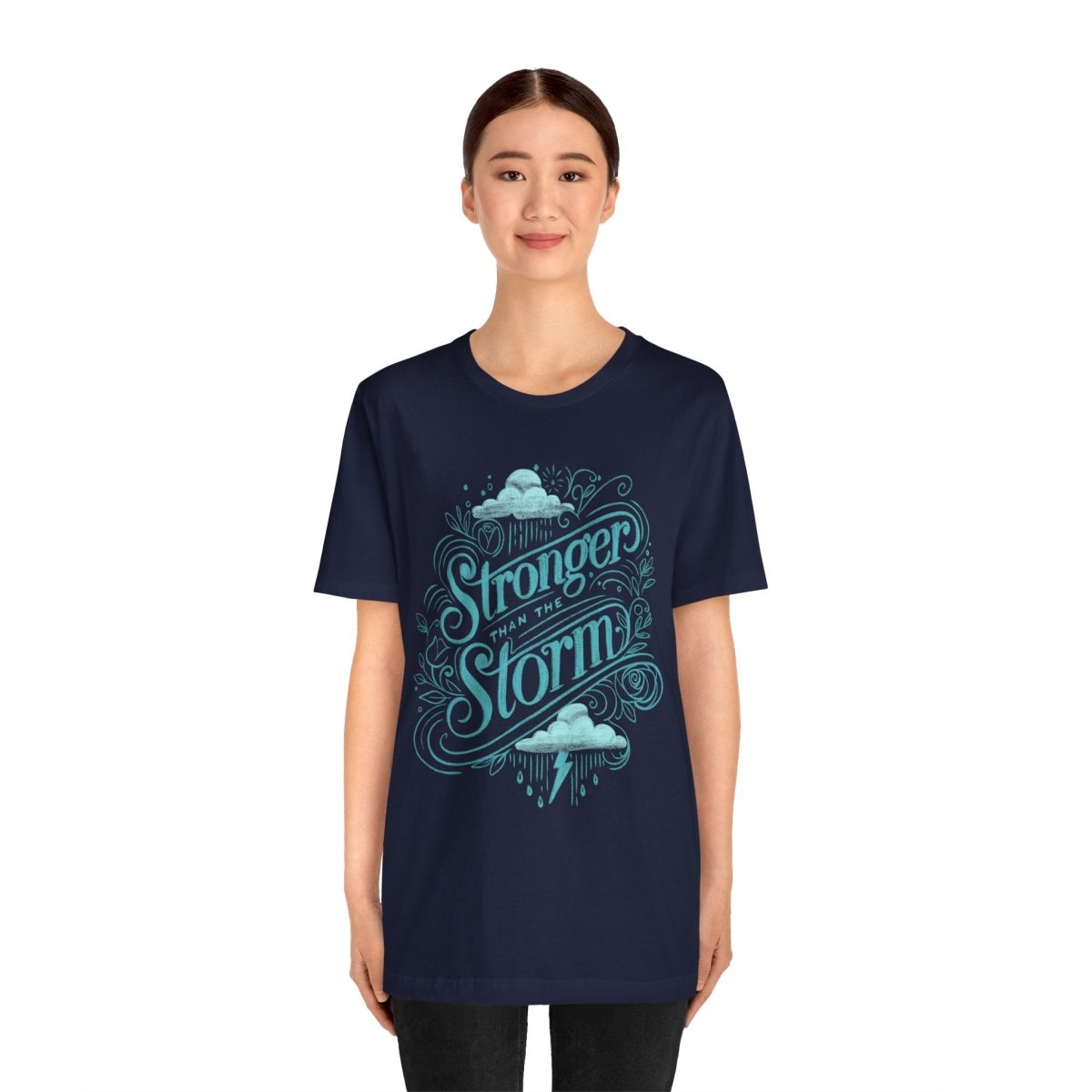 Stronger Than the Storm Navy | Mental Health Shirt - Self - Care Shirts