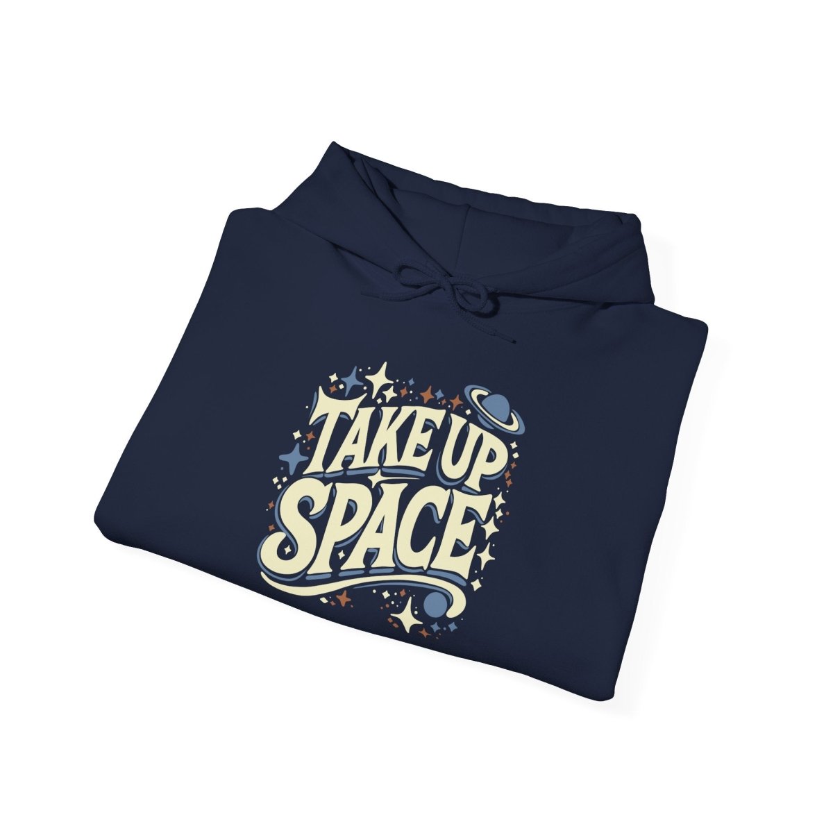 Take Up Space Hoodie - Self - Care Shirts