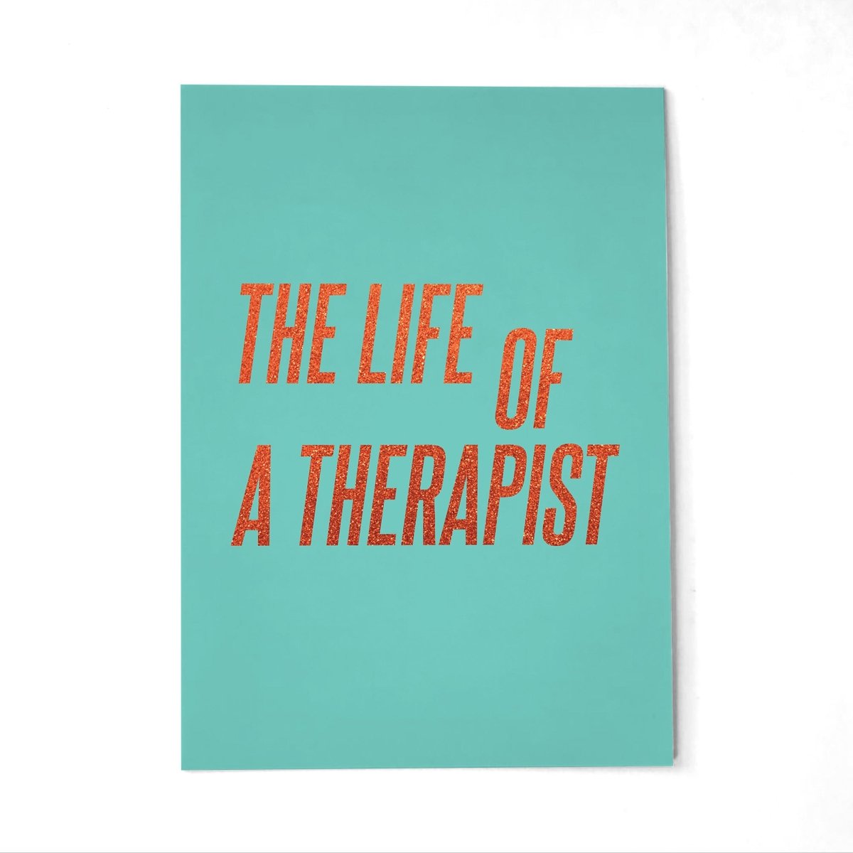 The Life of a Therapist Postcard - Self-Care Shirts