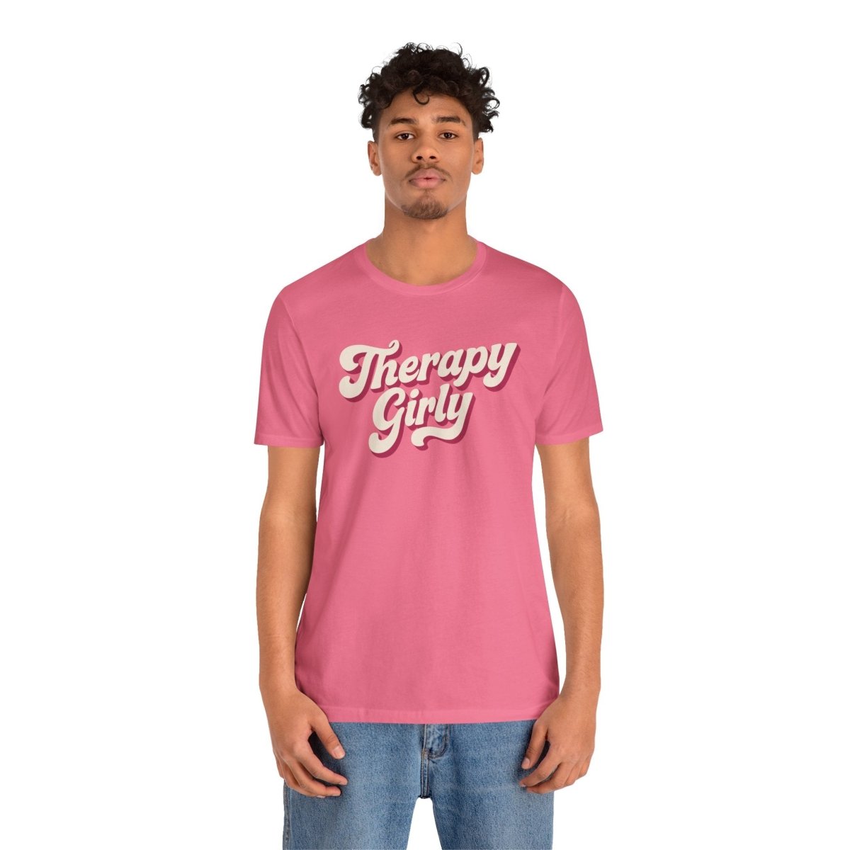 Therapy Girly Barbie Pink | Mental Health Shirt - Self - Care Shirts