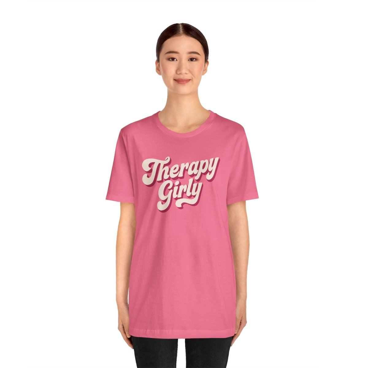 Therapy Girly Barbie Pink | Mental Health Shirt - Self - Care Shirts