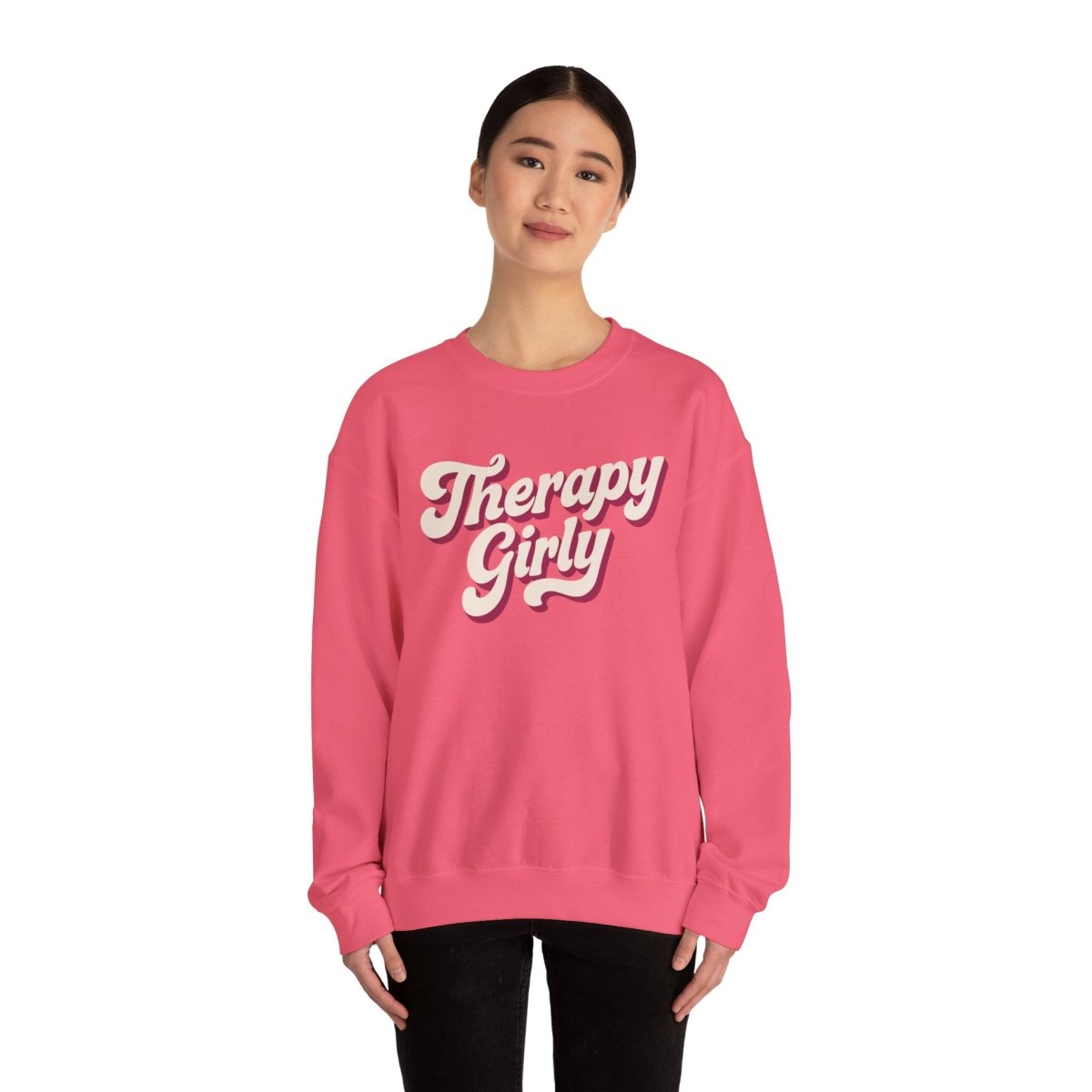 Therapy Girly | Mental Health Sweatshirt - Self - Care Shirts