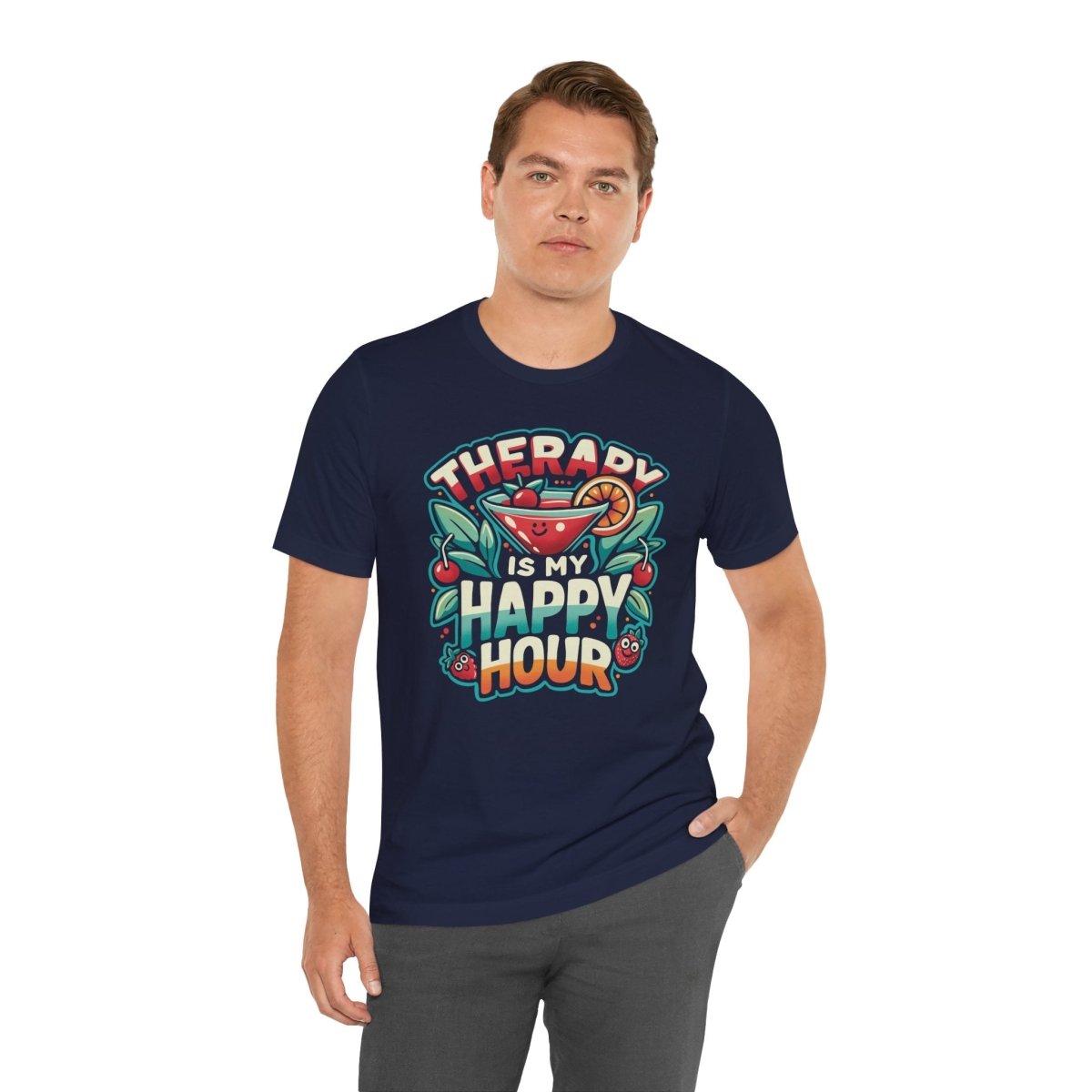 Therapy Is My Happy Hour | Mental Health Shirt - Self - Care Shirts