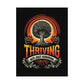 Thriving Not Just Surviving Poster - Self - Care Shirts