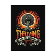 Thriving Not Just Surviving mental health poster - 18x24 archival print - Self-Care Shirts