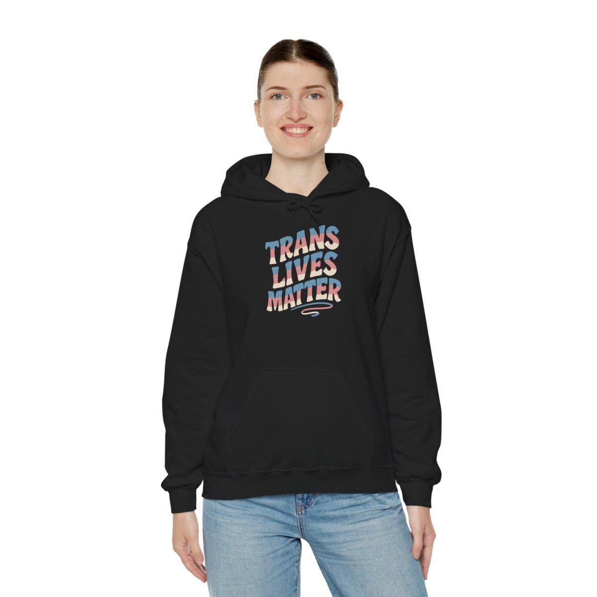 Trans Lives Matter Hoodie - Self - Care Shirts