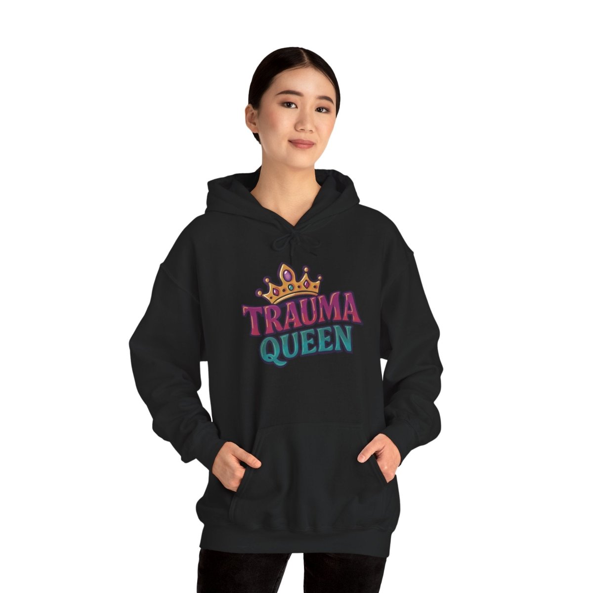Trauma Queen Hoodie - Self - Care Shirts
