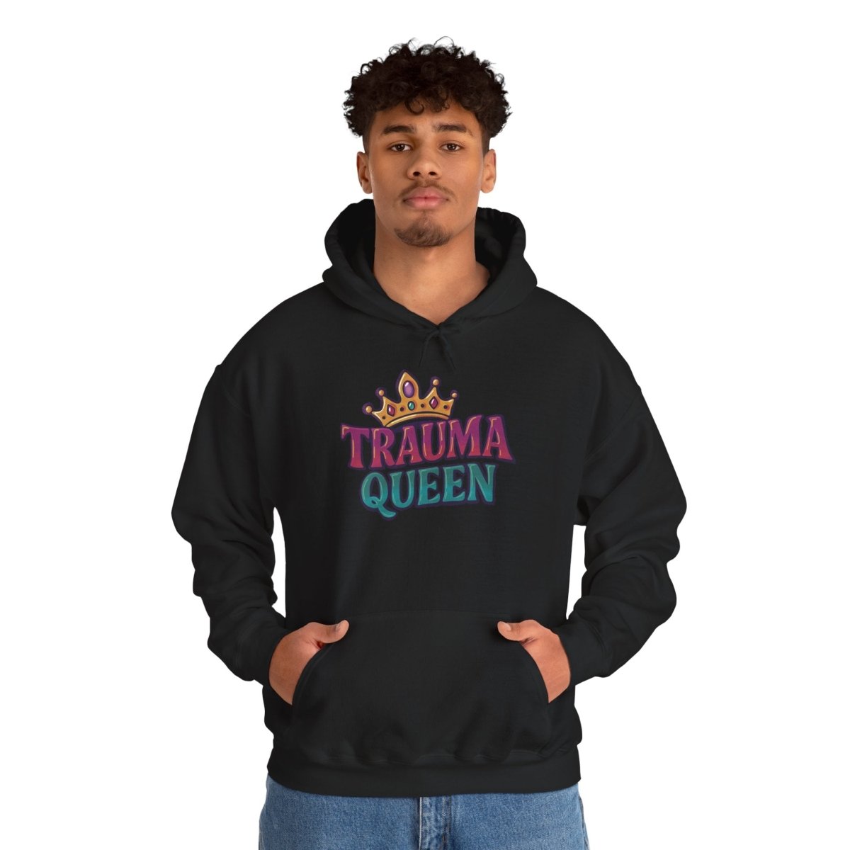 Trauma Queen Hoodie - Self - Care Shirts