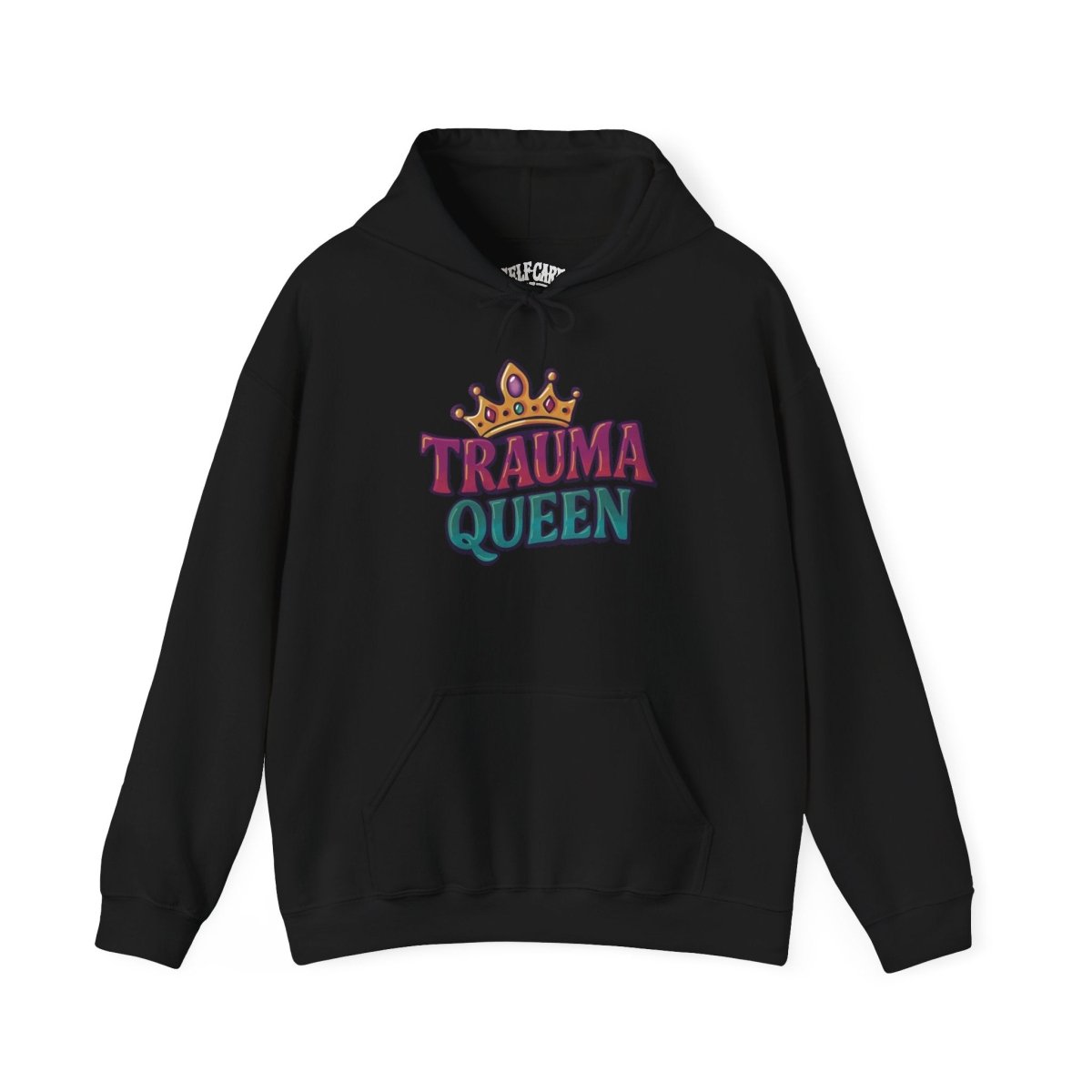 Trauma Queen funny mental health trauma survivor hoodie - hand-drawn design - Self-Care Shirts