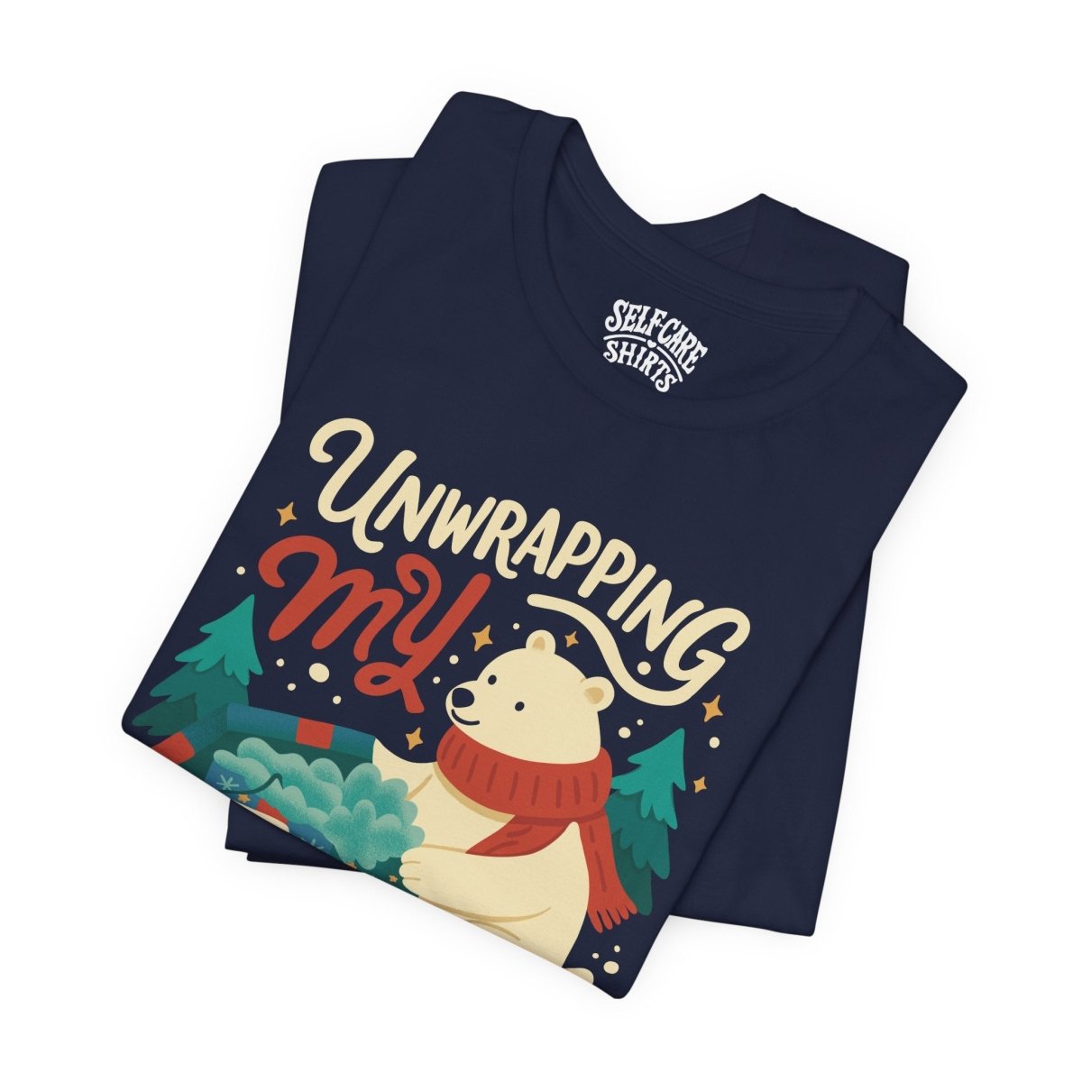 Unwrapping My Trauma | Mental Health Shirt - Self - Care Shirts